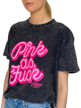 Load image into Gallery viewer, PINK AS FUCK BLACK ACID WASH T-SHIRT
